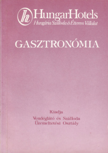 HungarHotels - Gasztronmia
