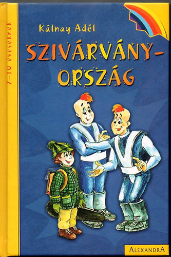 Kálnay Adél - Szivárványország