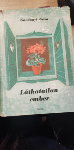 G�rdonyi G�za - L�thatatlan ember