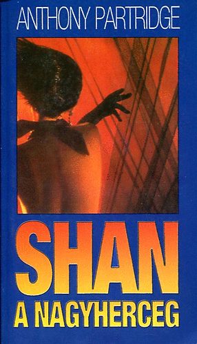 Anthony Partridge - Shan a nagyherceg