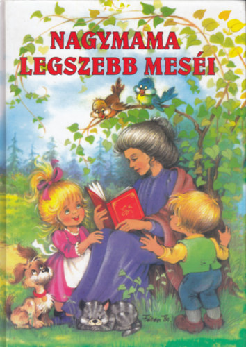 Nagymama legszebb mesi (Fzesi Zsuzsa rajzaival)