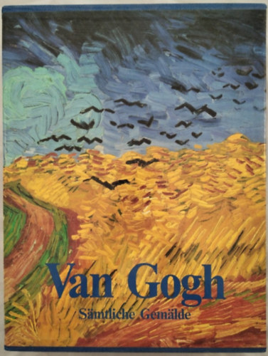 Ingo F. Walther; Rainer Metzger - Vincent Van Gogh - S�mtliche Gem�lde I-II.