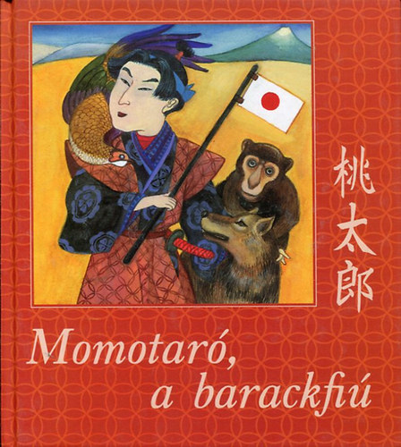 Vihar Judit - Momotar, a barackfi (ktnyelv: japn/magyar)