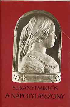 Surányi Miklós - A nápolyi asszony