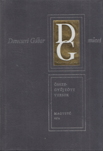 Devecseri Gábor - Összegyűjtött versek