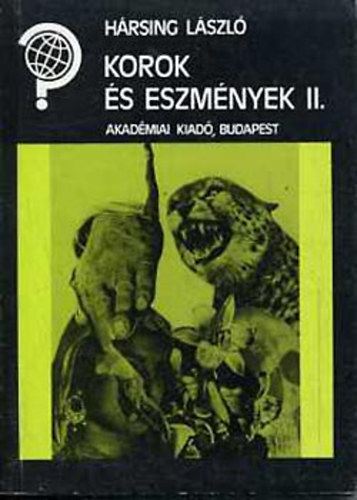 H�rsing L�szl� - Korok �s eszm�nyek II.