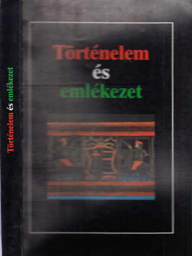 Kr�za Ildik�  (szerk.) - T�rt�nelem �s eml�kezet (M�vel�d�st�rt�neti tanulm�nyok a szabads�gharc 150. �vfordul�ja alkalm�b�l)