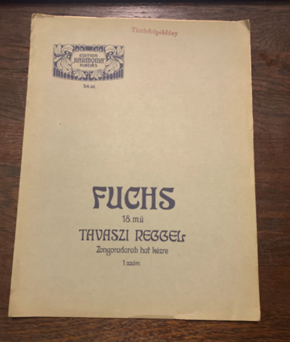 Fuchs Emil - Tavaszi Reggel - Zongoradarab hat kzre
