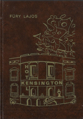 F�ry Lajos - Hotel Kensington