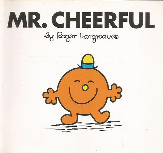 Roger Hargreaves - Mr. Cheerful