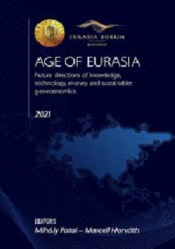 Mihly Patai - Marcell Horvth - Age of Eurasia