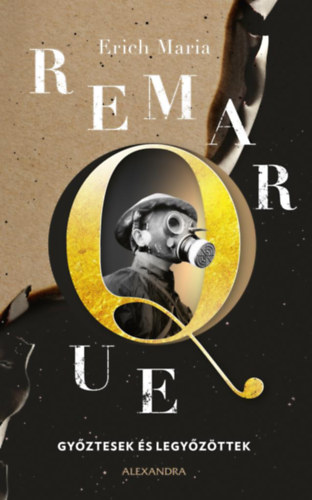 Erich Maria Remarque - Gy�ztesek �s legy�z�ttek