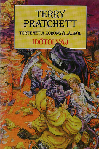 Terry Pratchett - Idtolvaj (Trtnet a Korongvilgrl)