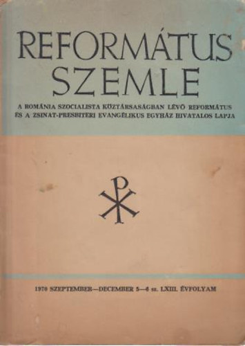 Reformtus szemle 1970 szeptember-december 5-6 sz. LXIII.vfolyam