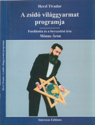 Herzl Tivadar - A zsid vilggyarmat programja