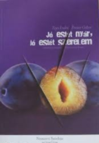 Fejes Endre -Presser G�bor - J� est�t ny�r, j� est�t szerelem