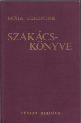 Mra Ferencn szakcsknyve (Reprint)