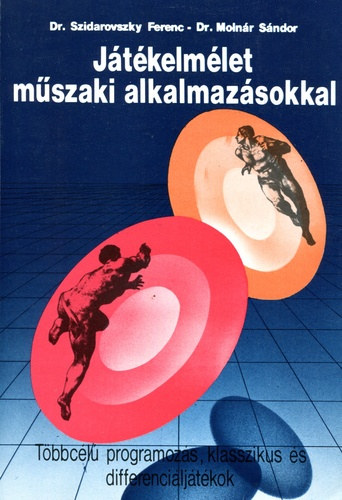 Szidarovszky dr.-molnr dr. - Jtkelmlet mszaki alkalmazsokkal