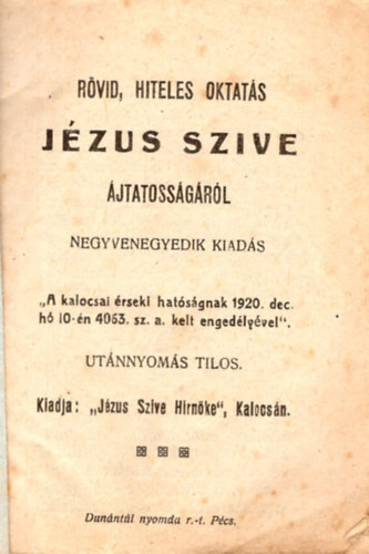 Jézus szíve ájtatosságáról - rövid, hiteles oktatás