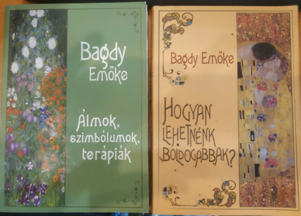 Bagdy Emőke - 2 db Bagdy Emőke: Álmok, szimbólumok, terápiák + Hogyan lehetnénk boldogabbak?