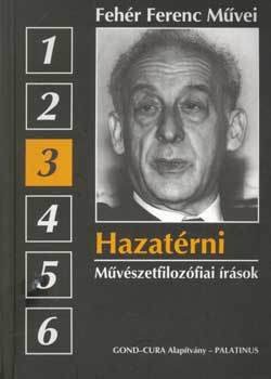 Fehr Ferenc - Hazatrni - Mvszetfilozfiai rsok