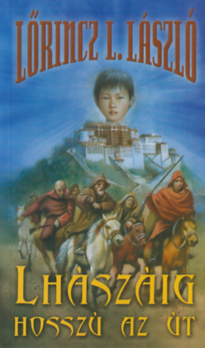 L�rincz L. L�szl� - Lh�sz�ig hossz� az �t
