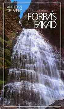 Anthony De Mello - Forr�s fakad