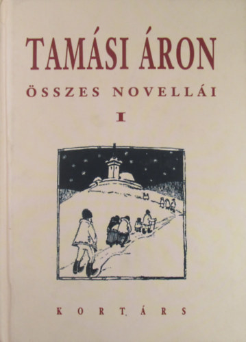 Tamsi ron - Tamsi ron sszes novelli I.