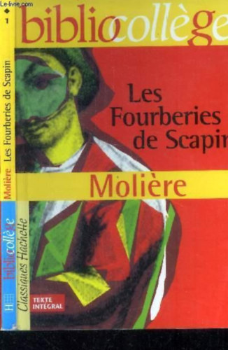 Molire - Les Fourberies de Scapin