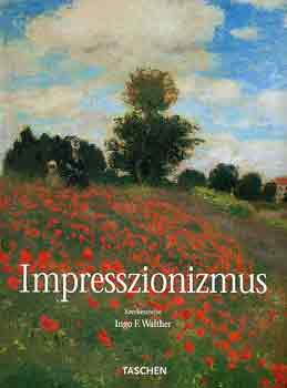 Ingo F.  Walther (szerk.) - Impresszionizmus