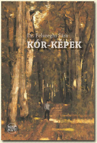 Dr. Felszeghi Sra - Kr-kpek