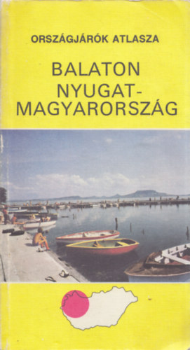 Balaton Nyugat-Magyarorszg (Orszgjrk atlasza)