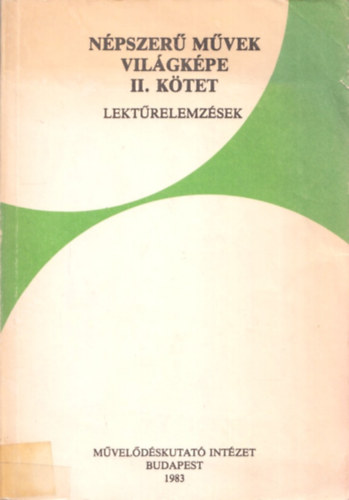 B. Vrs Gizella  (szerk.) - Lektrelemzsek (Npszer mvek vilgkpe II.)