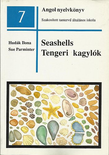 Hudk Ilona; Sue Parminter - Seashells Tengeri kagylk