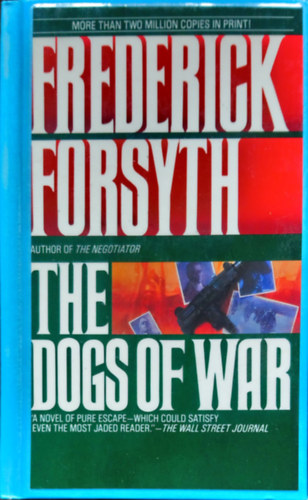 Frederick Forsyth - The Dogs of War