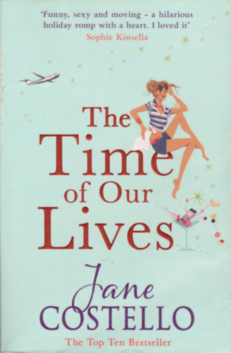 Jane Costello - The Time of Our Lives