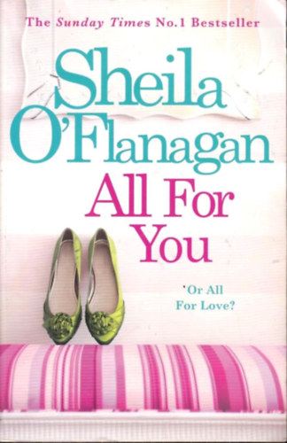 Sheila O'Flanagan - All For You