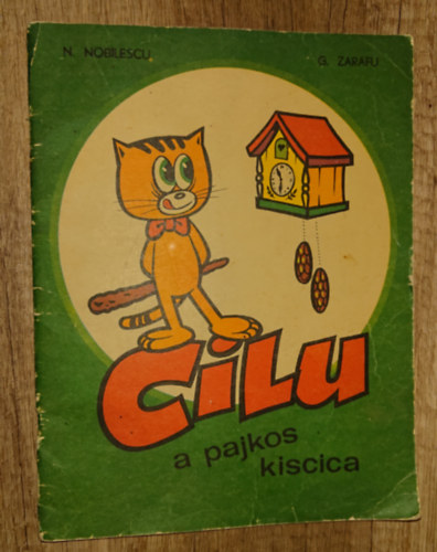 N. Nobiilescu - G. Zarafu - Cilu, a pajkos kiscica