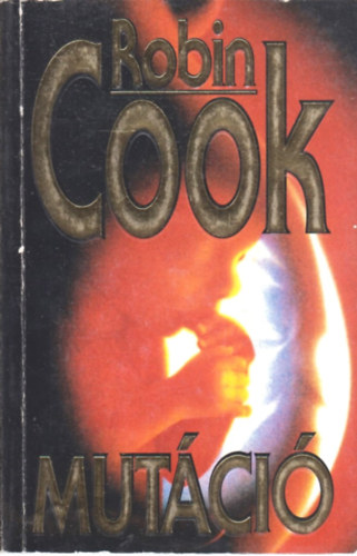 Robin Cook - Mut�ci�
