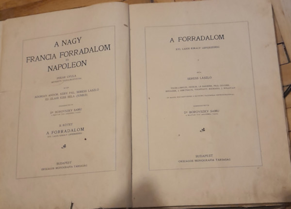 Borovszky Samu dr. (szerk.) - A nagy francia forradalom és napóleon - XVI. Lajos király lefejezéséig II. kötet