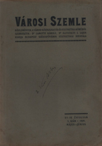 Dr. Lamotte K�roly  (szerk.) - V�rosi Szemle XV-ik �vfolyam 3.sz�m, 1929,. m�jus-j�nius