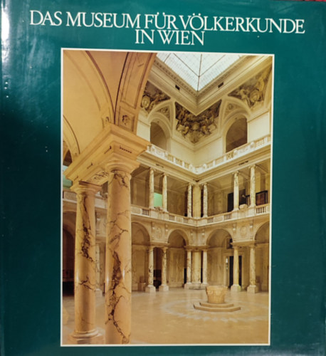 Das Museum fr Vlkerkunde in Wien. Nr. 54