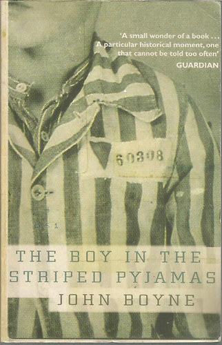 John Boyne - The Boy in the Striped Pyjamas