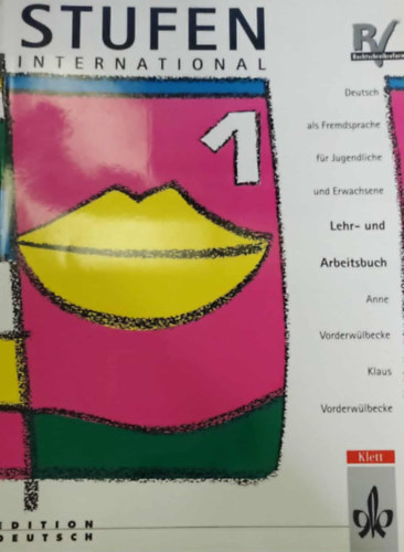 Anne Vorderw�lbecke - Stufen International 1. Lehr- und Arbeitsbuch  + Ungarisches Arbeitsbuch
