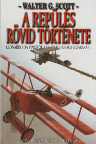Walter G. Scott - A repls rvid trtnete