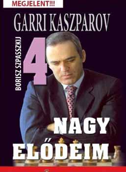 Garri Kaszparov - Nagy eldeim 4