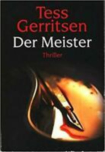 Tess Gerritsen - Der Meister