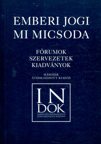 Halmai Gbor - Emberi jogi mi micsoda