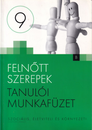 E Vámos Ágnes - Felnőtt szerepek - Tanulói munkafüzet