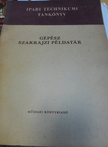 Bangha J�zsef - G�p�sz szakrajzi p�ldat�r